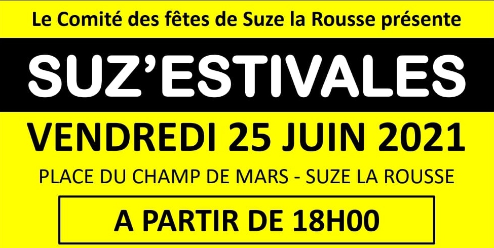 Rendez-vous le vendredi 25 juin pour les Suz'Estivales 2021