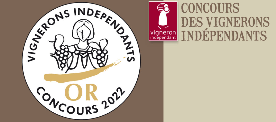 4 médailles au concours des Vignerons Indépendants 2022, dont 2 médailles d'Or !!